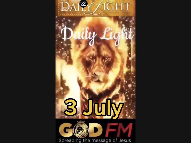 Godfmradio's tweet photo. Daily Light 2, 3 July 

 Ayesha GOD FM
#dailyswordoftruth #bible #truth #god #jesus @garywaterman
#god #jesus #ti #ai #terminator #elonmusk #love #robot #donaldtrump #matrix 
#foryoupage #fyi #loveyourself #dailylight #viral
#sermon #godfm #putgodfirst #truth #ti@godfm @godfmnew https://t.co/MchTyuNoLW