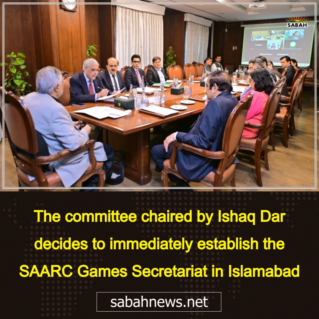 SabahNewsEng's tweet photo. The committee chaired by Ishaq Dar decides to immediately establish the SAARC Games Secretariat in Islamabad
https://t.co/DeSibqwf25
@MIshaqDar50 https://t.co/OvXg40Gvmx