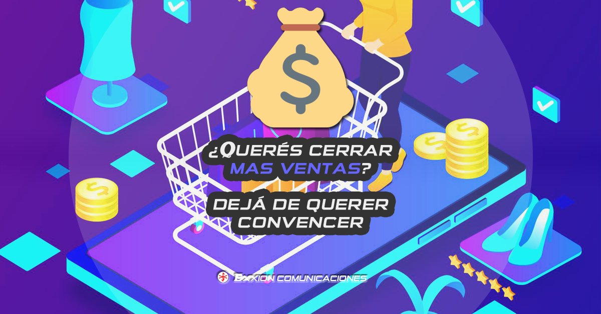 EXXION_COMUNICA's tweet photo. A veces la mayoría de las ventas no se pierden porque el cliente no quiera comprar.

Ocurre que cuanto más intentás convencer a alguien, más resistencia suele aparecer. https://t.co/L5svKuBds3