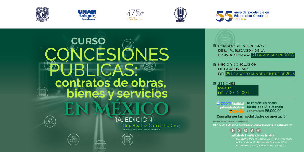 IIJUNAM's tweet photo. 🚧 Aprende sobre contrato de obras, bienes y servicios en México, con el curso sobre Concesiones Públicas, coordinado por la Dra. Beatriz Camarillo Cruz, investigadora del #IIJUNAM.

🏗️ ¡Revisa la convocatoria aquí! https://t.co/uBn7dK0OCk https://t.co/WdIZuayBQZ