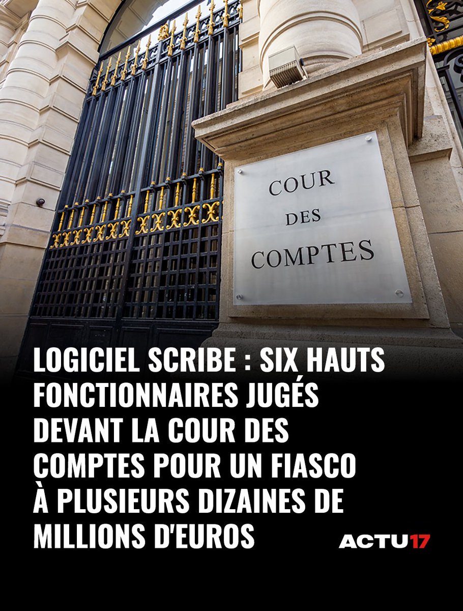 Actu17's tweet photo. Logiciel Scribe : Six hauts fonctionnaires jugés devant la Cour des comptes pour un fiasco à plusieurs dizaines de millions d'euros ➡ https://t.co/WpLGDM9X56 https://t.co/oBdPRMoS2O