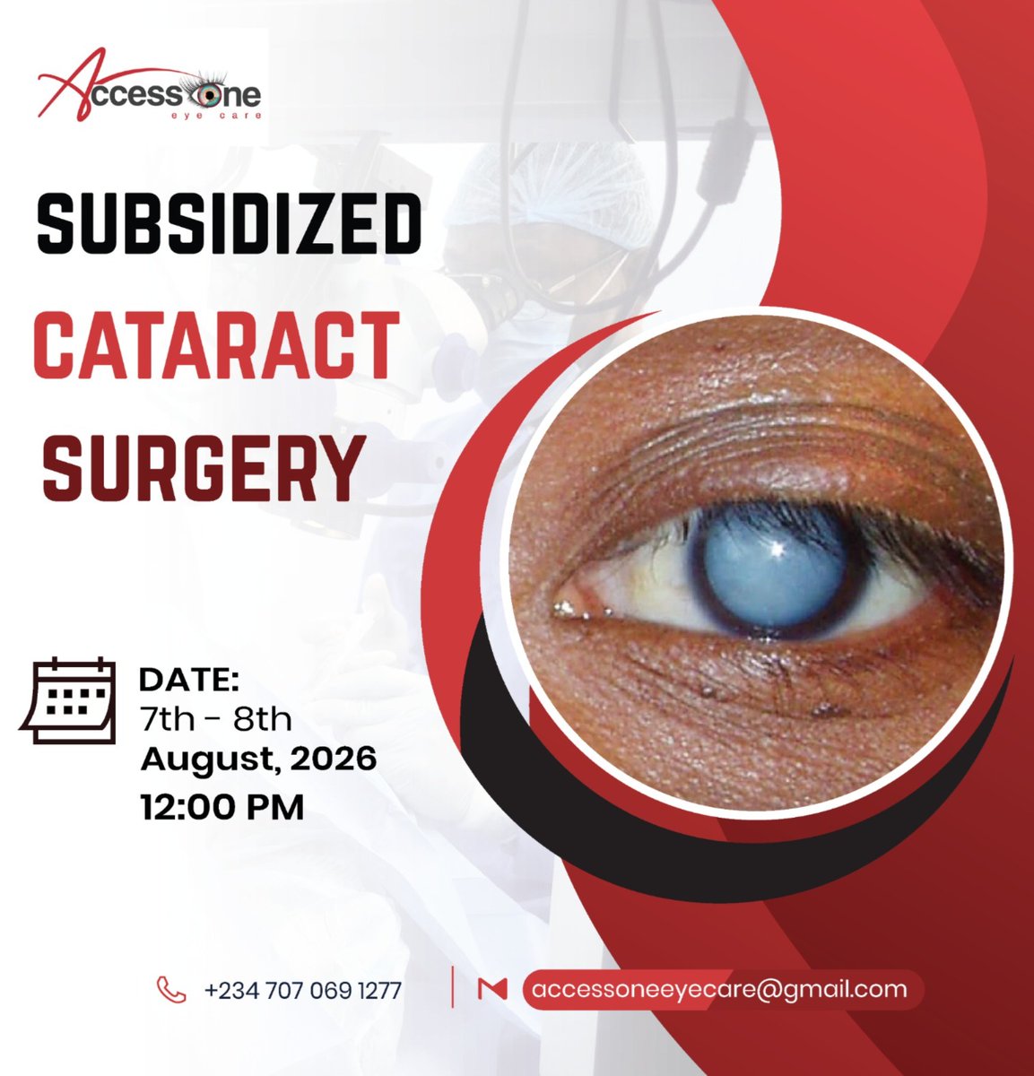 AccessOneEye's tweet photo. Cloudy vision? Don't miss out on life's best moments. AccessOne Eye Care is hosting a Subsidized Cataract Surgery drive in Akowonjo! 👁️✨

​🗓️ Aug 7-8, 2026 | 12 PM
📍 49, Bada St, Cele B/Stop, Akowonjo

​Slots are limited. Call/WhatsApp +234 707 069 1277 to book now! 📞 https://t.co/D9B8lxWrYv