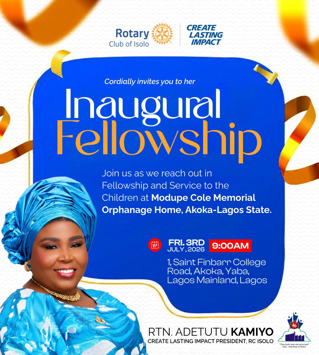 isolo1980's tweet photo. OFFICIAL INVITATION

INAUGURAL FELLOWSHIP OF THE 2026–2027 ROTARY YEAR

The President, Board of Directors and Members of the Rotary Club of Isolo cordially invite all Rotarians, Rotaractors and Friends of Rotary to our Inaugural Fellowship and Community Service Visit to: https://t.co/oA1nkDMEqD