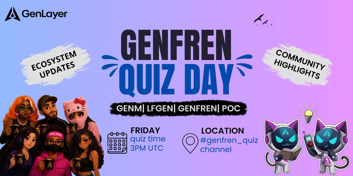 doja_web3's tweet photo. GenFren Quiz Prep Guide

This week's prep guide covers community highlights, ecosystem updates, important announcements, campaigns, contributor spotlights, and community activities across @GenLayer.

Go through the guide before the quiz, and as always, don't forget to do your own research.

Let's get into it 👇