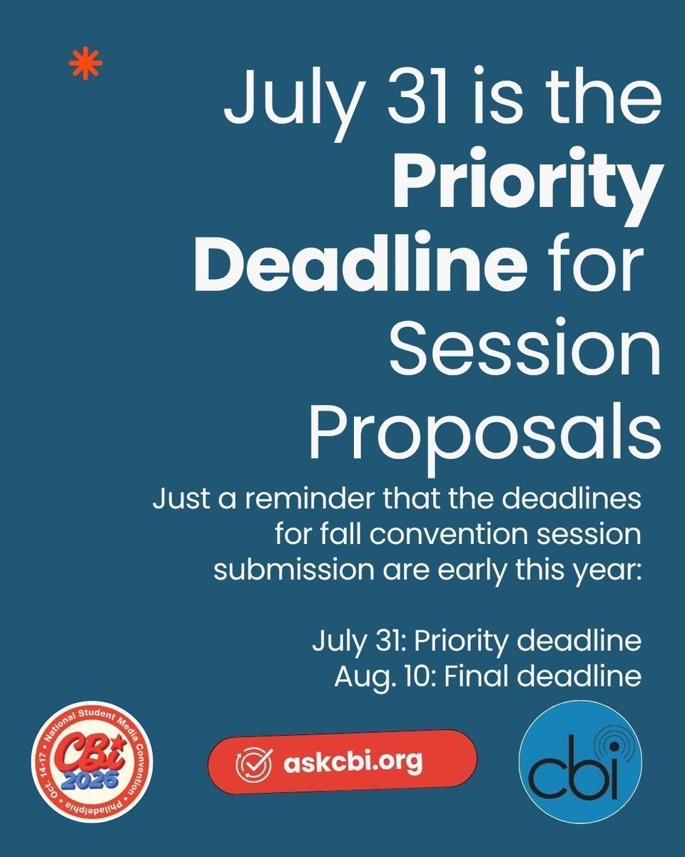 AskCBI's tweet photo. Propose a session for the 2026 CBI National Student Media Convention in Philadelphia! We're looking for practical, engaging, and inclusive sessions across all areas of student media.
Priority deadline: July 31
#CBI2026 #StudentMedia https://t.co/VMws0WN9SK