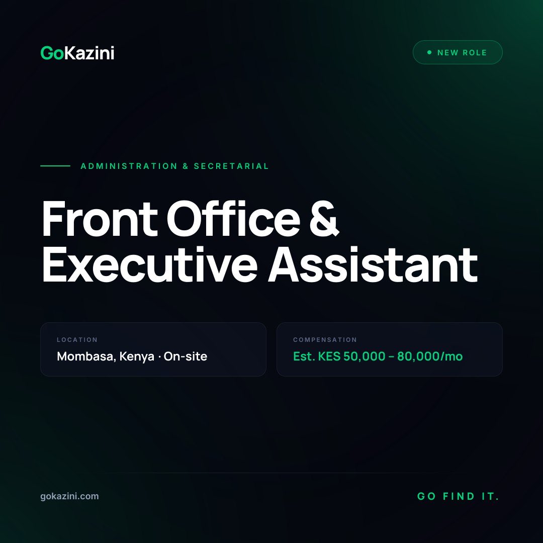 GoKazini's tweet photo. 🆕 NEW JOB ALERT — GoKazini

Front Office & Executive Assistant

📍 Mombasa, Kenya
💰 Est. KES 50,000 – 80,000/mo
🏢 On-site
📂 Administration & Secretarial
🗓️ Posted: 2 July 2026
⏰ Apply by: 17 July 2026

Looking for a role in Administration & Secretarial?

This one is now live on GoKazini.

🔗 Apply here:
https://t.co/cRVAFWq3YI

Drop a 👍 if you want more roles like this.

Go Find It.