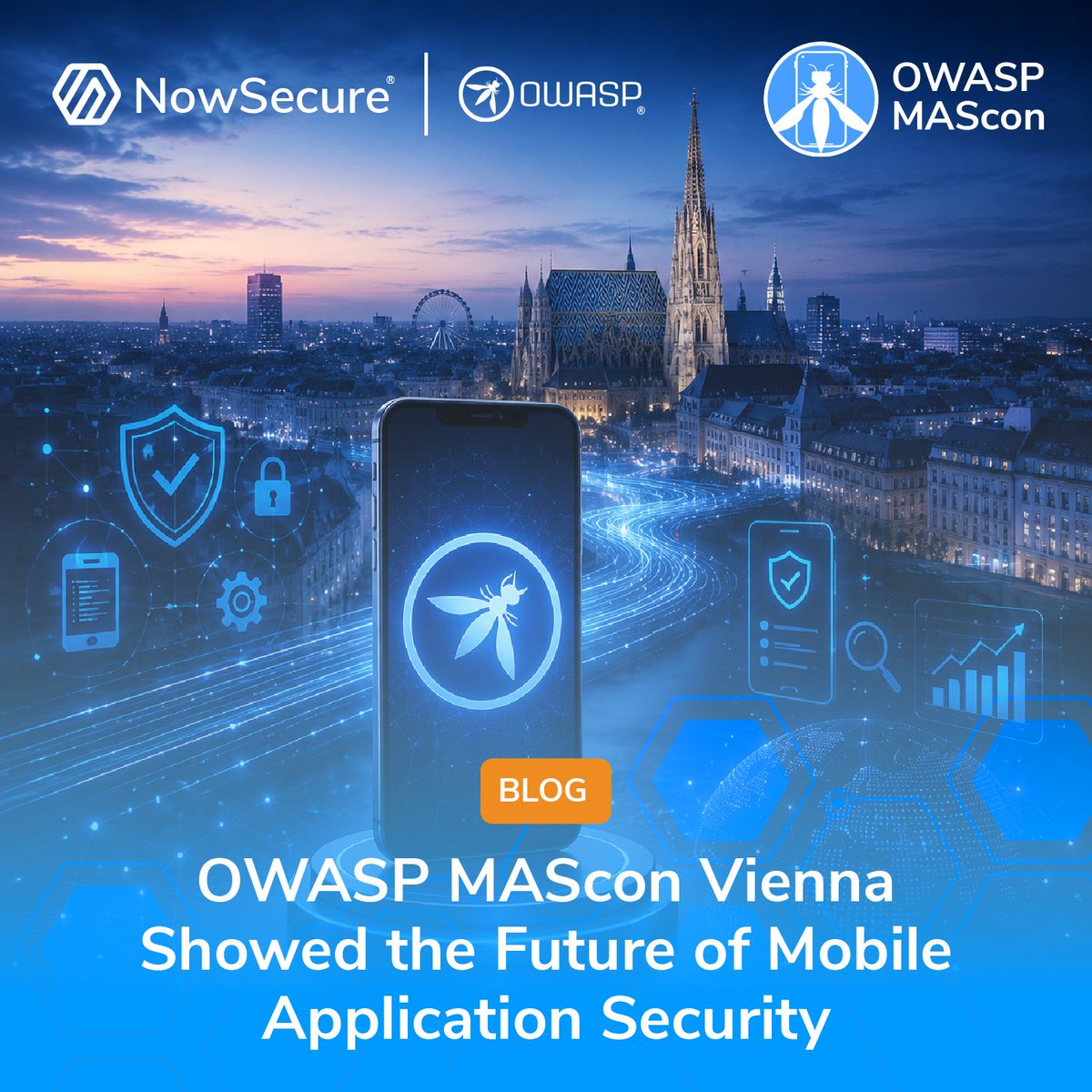 NowSecureMobile's tweet photo. Great week in Vienna at #OWASP Global AppSec Europe and the inaugural #OWASPMAScon!

NowSecure was proud to support the event as a sponsor, speaker, and long-time @OWASP MAS Advocate. 

Missed it? Check out the recap: https://t.co/B47bspBZdg

And see you in Berlin this fall! https://t.co/PEHWqT6Rga