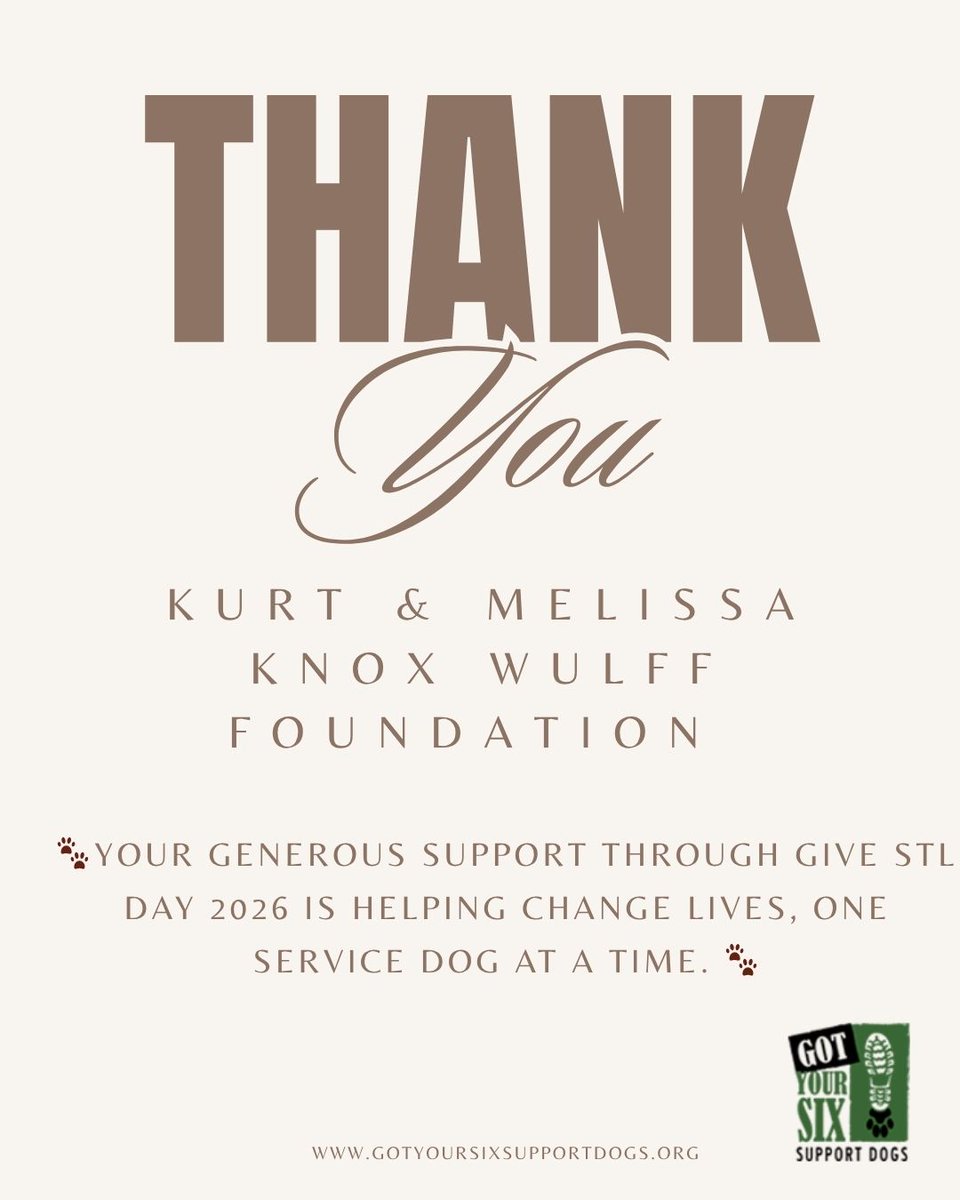 GotYour6Dogs's tweet photo. 🐾💚 Thank You, Kurt and Melissa Knox Wulff Foundation! 💚🐾. Got Your Six Support Dogs is honored to recognize the Kurt and Melissa Knox Wulff Foundation for their generous support through Give STL Day 2026.  #GotYourSixSupportDogs #GiveSTLDay2026 #ThankYouDonors https://t.co/f7PtL74EKT