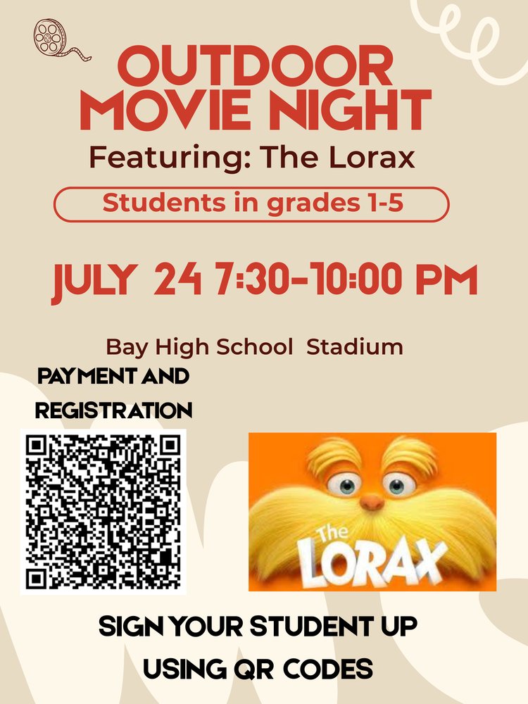 BayNormandy's tweet photo. Outdoor Movie Night Friday, July 24, 2026 at Bay High Memorial Stadium, Grades 1-5 https://t.co/QdH8GptAhJ https://t.co/kqY10Kcrt3