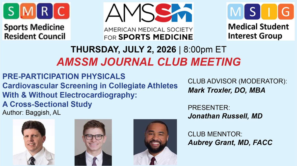 TheAMSSM's tweet photo. 🚨 Attention Residents and Medical Students! 

➡️ Make plans to join tonight's AMSSM Journal Club at 8:00 pm ET, featuring a presentation on Cardiovascular Screening in Collegiate Athletes from Dr. Jonathan Russell.

🔗 Find the link to join here: https://t.co/JtnikaqTmJ https://t.co/Z60elfZshA
