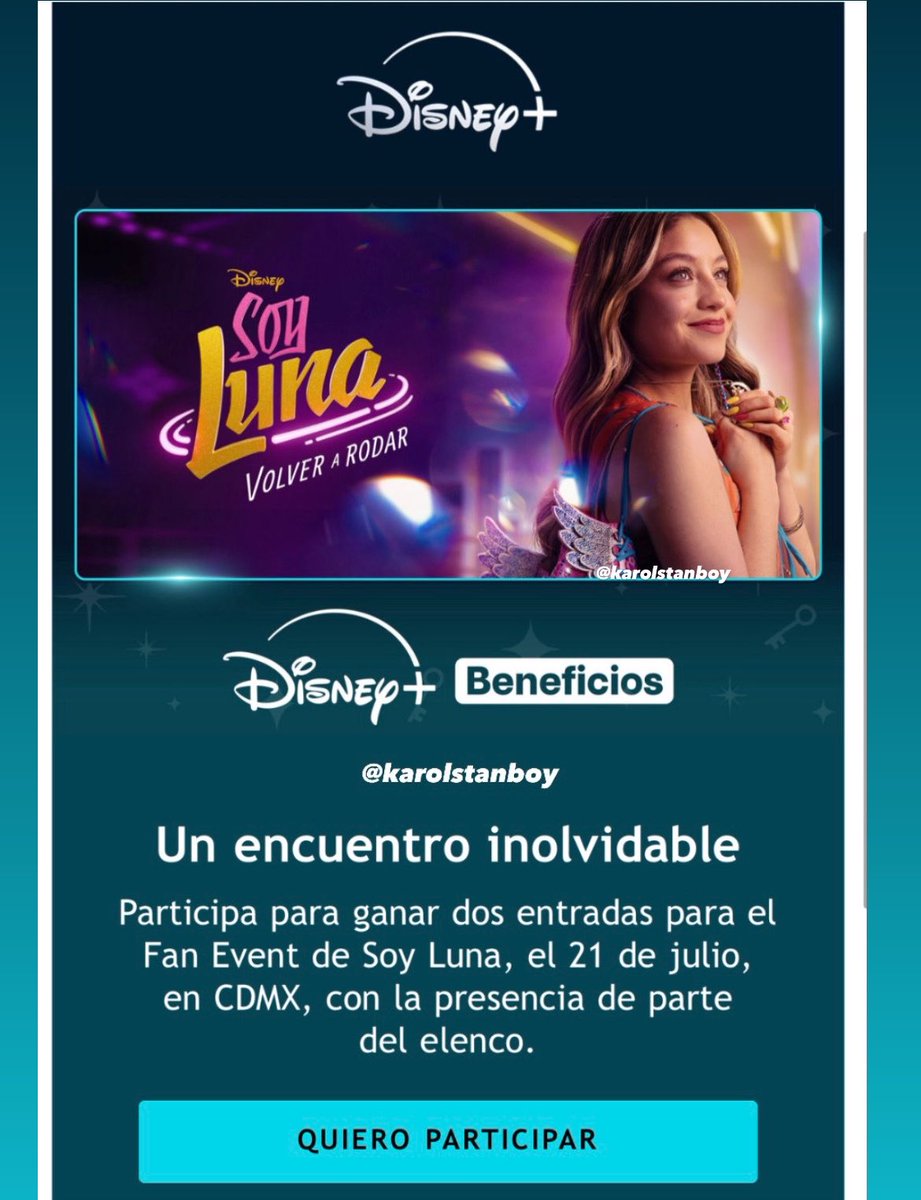 karolstanboy's tweet photo. Eres fan de Soy Luna? 
Esta es tu oportunidad para asistir al Fan event que se realizará este 21 de Julio en CDMX 🙌🏾
Puedes participar y ganar 2 entradas 🎟️ 
Solo tienes que inscribirte a Disney+ Beneficios y contestar la trivia y listo, estás participando para ganar. 🛼🌙 https://t.co/6l2I58Yr6h