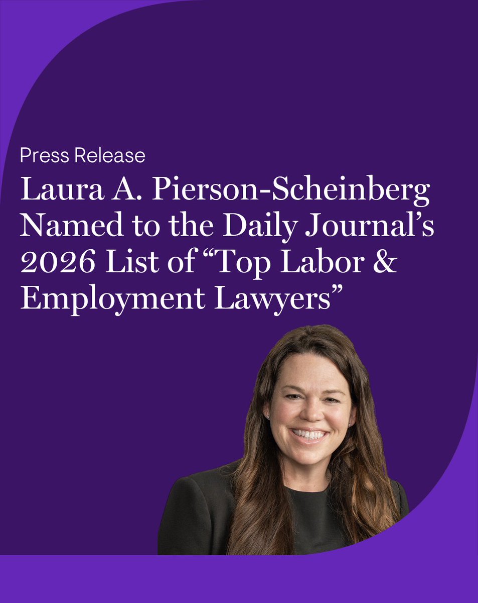 JacksonLewisPC's tweet photo. Congratulations to Principal Laura Pierson-Scheinberg on being named to the Daily Journal's 2026 list recognizing California’s leading labor and employment attorneys. https://t.co/MLUkyxZ1c4 

#California #EmploymentLaw https://t.co/ckNPKGQLlf
