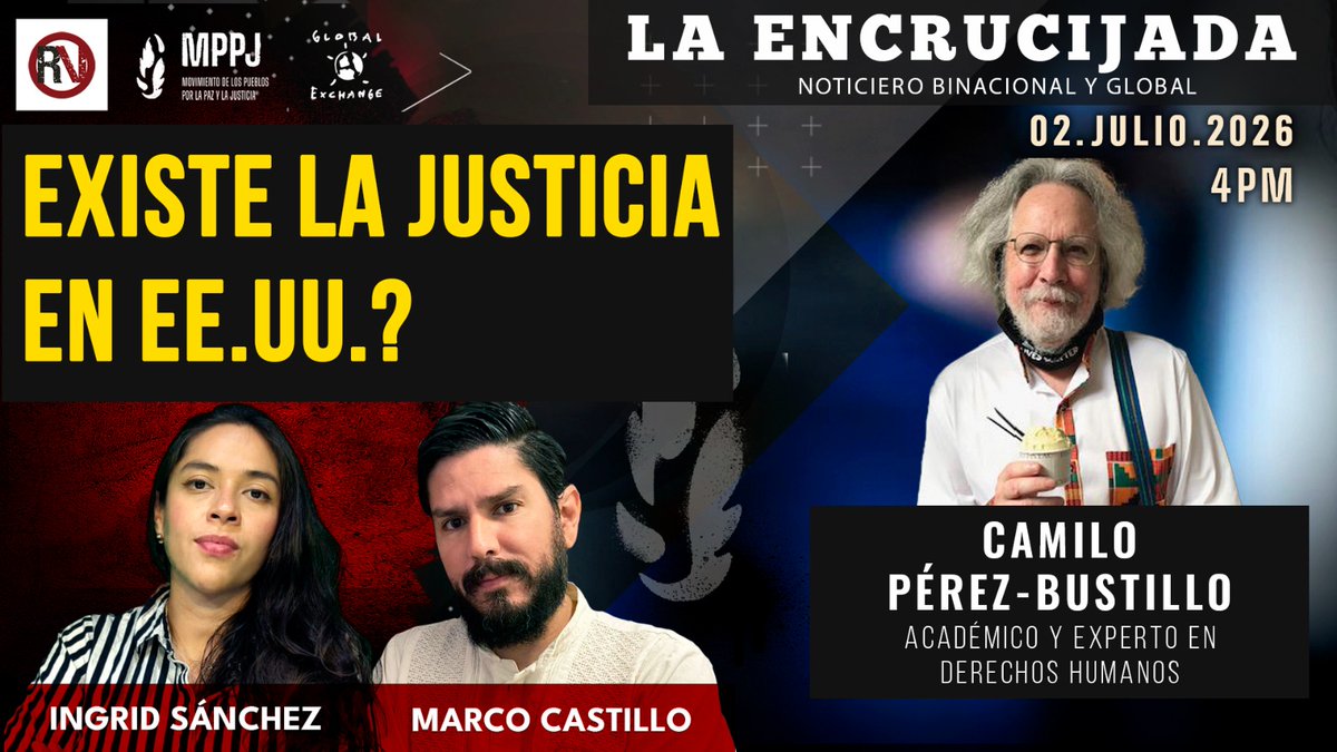RompevientoTV's tweet photo. ��️ #LaEncrucijada Comienza en 30 minutos‼️

⚖️❓ Existe la justicia en EE.UU.? 🇺🇲

🎙️ Conducen: @MarcoAnCasMar y @_IngridSanchez_

🗣️ Invitad@s: @cperezbustillo

@NuestraRedMx
@MolinoInfo1
@Peninsula360P
@globalexchange

🕒16hrs
https://t.co/95YNiddty1 https://t.co/7HCVyyJyVk