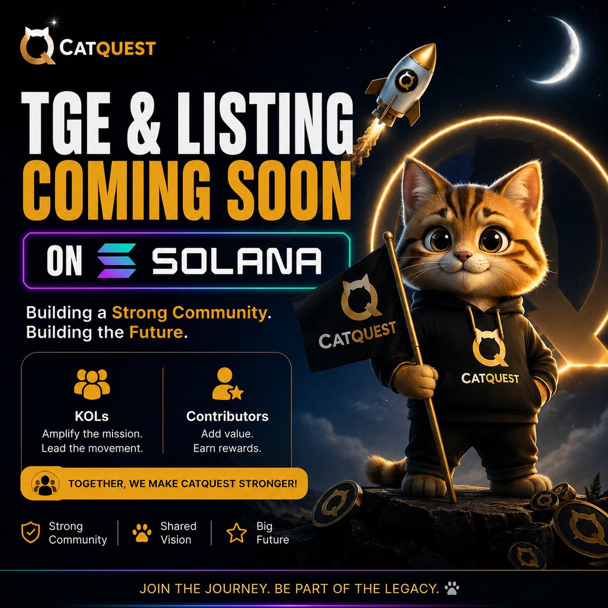 CatQuestdex's tweet photo. GN, CatQuest Fam!

Our TGE &amp; listing announcement is getting closer. We're building a strong community and welcoming passionate KOLs &amp; contributors to join the journey.

Build today. Grow together. See you at launch. 🚀

#CatQuest #Web3 #Solana https://t.co/Qf03KKUl4t