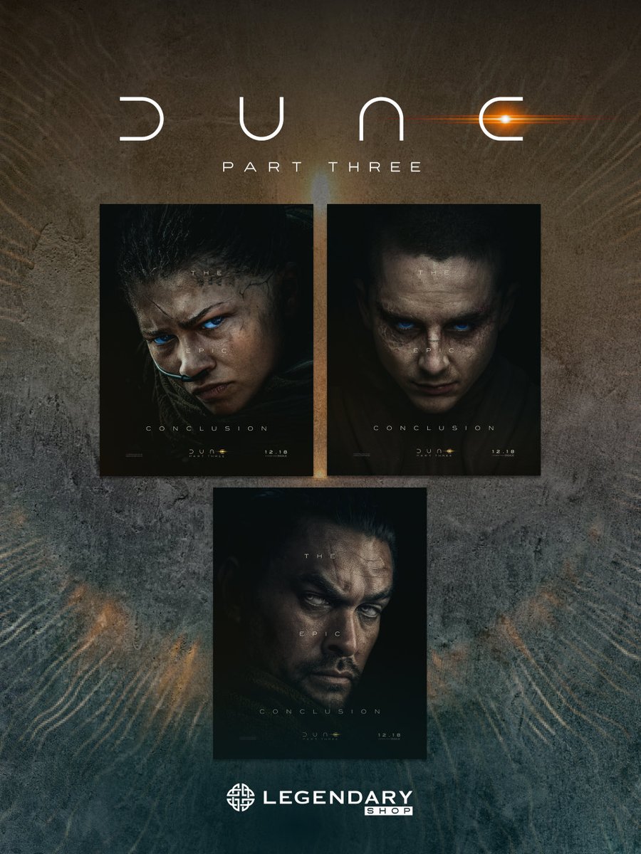 Legendary's tweet photo. Own a piece of Dune: Part Three. 

Official posters available now at https://t.co/TRVyeqFY4Y. 🛒

Witness the epic conclusion, only in theaters December 18, 2026. https://t.co/PKDCTvmpgw