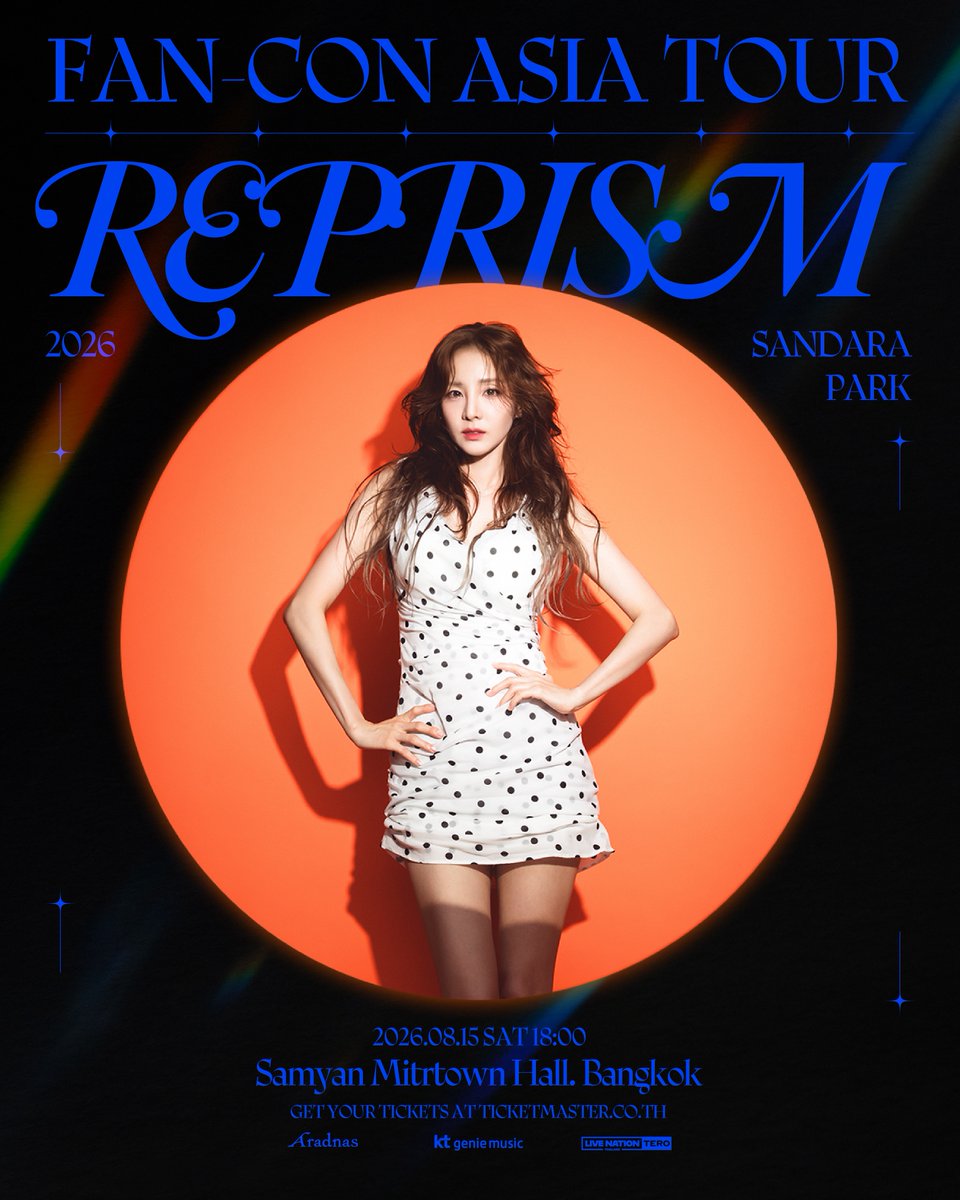 livenationth's tweet photo. จำหน่ายบัตรทั่วไปแล้ววันนี้! คอนเสิร์ต "SANDARA PARK ‘REPRISM’ 2026 FAN-CON ASIA TOUR IN BANGKOK" เริ่มรับคิวเวลา 9:00 น. และจำหน่ายบัตร ��วลา 10:00 น. เป็นต้นไป ที่  🎫 https://t.co/yoqKfqRBXS

***ลูกค้าต้องเปิดบัญชีและซื้อบัตรเข้าชมการแสดงผ่านทาง https://t.co/HaijSfQZoQ***

*เงื่อนไขเป็นไปตามที่ผู้จัดฯ กำหนด ⁠สงวนสิทธิ์ในการเปลี่ยนแปลงแก้ไขโดยไม่จำเป็นต้องแจ้งให้ทราบล่วงหน้า

General ticket sales start today for “SANDARA PARK ‘REPRISM’ 2026 FAN-CON ASIA TOUR IN BANGKOK”! Queue registration begins at 9:00 AM, and ticket sales start at 10:00 AM onwards. 🎫 Get your tickets at https://t.co/yoqKfqRBXS

***Customers must register for a free account and purchase tickets via https://t.co/HaijSfQZoQ***

⁠*Terms and conditions are subject to change without prior notice. Promoter’s decisions are final.

#SANDARAPARK #산다라박 #REPRISM
#2026_SANDARAPARK_FANCON
#2026_SANDARAPARK_FANCON_BKK
#KTGENIEMUSIC
#LiveNationTero
