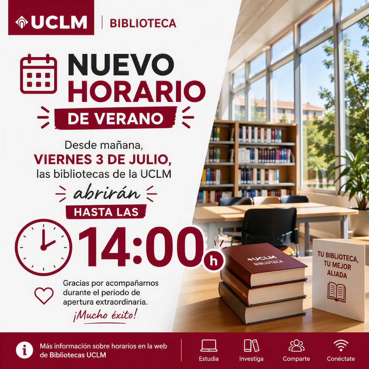 BibliotecaUCLM's tweet photo. 📢 Desde mañana, viernes 3 de julio, las bibliotecas de la #UCLM abrirán hasta las 14:00 h.
Gracias por utilizar nuestros espacios durante el periodo de apertura extraordinaria. 📚
#BUCLM #HorariosBUCLM https://t.co/nYJqaHUcKC