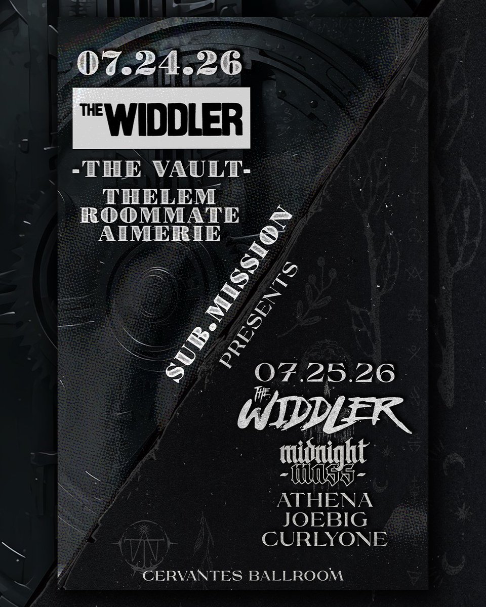 subdotmission's tweet photo. Have you secured your spot yet?

07.24 // 07.25
Sub.mission presents:
@The_Widdler 
>> @CervantesDenver 

Night One w/ @ThelemDJ, Roommate, @aimeriemusic 

Night Two w/ @athena_audio, JoeBig, &amp; @djcurlyone 

+ HSD Sound via @unifymtnsoundz 
--
🎟️: https://t.co/nEgJ90v5Ej https://t.co/TDgtoUuaec