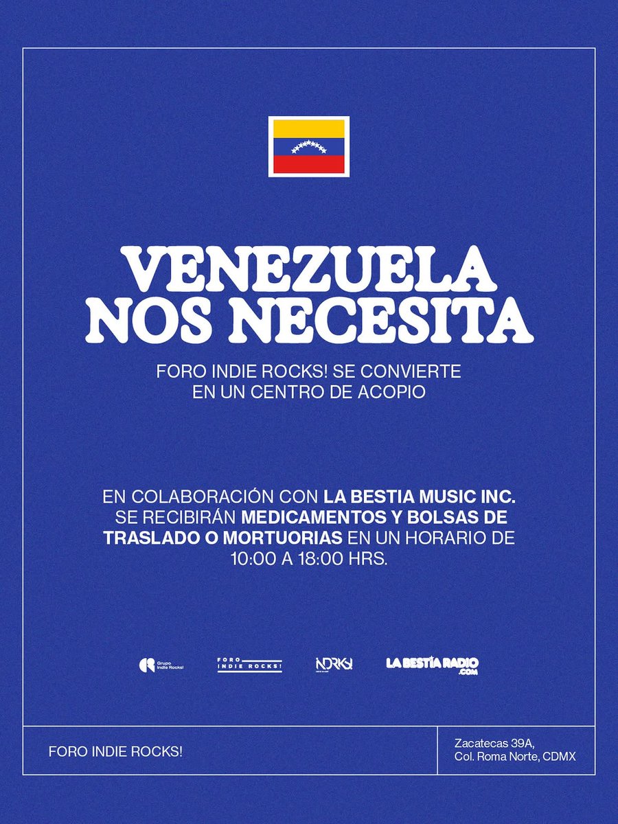 indierocks's tweet photo. Nos convertimos en centro de acopio para Venezuela. 🤍

Junto a La Bestia, el Foro Indie Rocks! apoyará a los afectados tras los sismos del pasado 24 de junio.

📍 Zacatecas 39, Roma Norte, CDMX

🕙 10:00 a 18:00 HRS

Consulta el listado completo aquí: https://t.co/rVDIr7VY0O https://t.co/Bf76L4HkKf