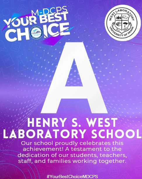 westlabschool's tweet photo. Our "A" rating reflects the strength of our school community &amp; the power of working together. To our faculty &amp; staff, parents &amp; families, thank you for your trust, encouragement &amp; continued partnership. Together, we’re #PioneeringTomorrowToday 
#YourBestChoiceMDCPS https://t.co/dEiNL6ZHJS