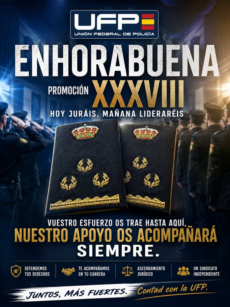 ufpol's tweet photo. 🎓 Enhorabuena a los Inspectores e Inspectoras de la Promoción XXXVIII en el día de vuestra Jura.

👮Hoy asumís una enorme responsabilidad: liderar grupos, tomar decisiones y seguir sirviendo desde el liderazgo. 

🫡Desde UFP os deseamos el mayor de los éxitos y que seáis buenos mandos, el resto llega solo. 

#PolicíaNacional #UFP #PromociónXXXVIII