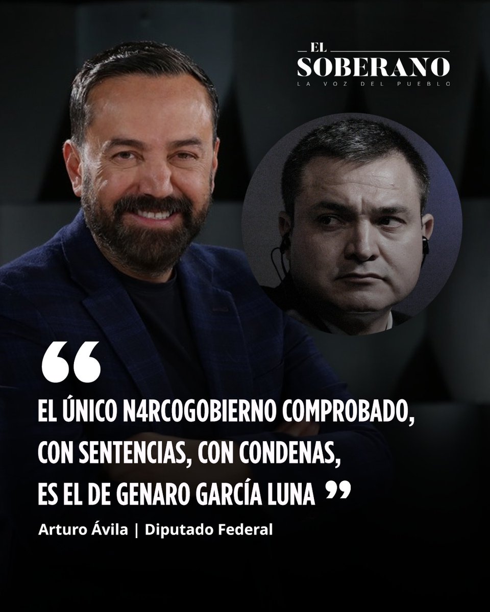 ElSoberanoMX's tweet photo. #Opinión | El único n4rc0gobierno comprobado, con sentencias, con condenas, es el de Genaro García Luna

👉 @arturoavila_mx | Diputado Federal.

¿Tú qué opinas? https://t.co/bC4rjTv28I