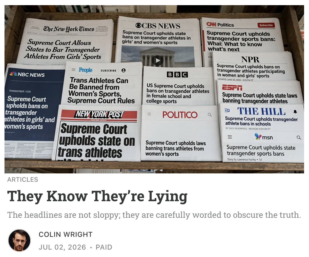 SwipeWright's tweet photo. They know they're lying. We know they're lying. And they know that we know they're lying.

The Supreme Court did not "ban transgender athletes from sports." It allowed states to bar males from female teams.

There are many examples of "trans" and "nonbinary" female athletes competing on women's teams. You probably never heard about them, because nobody cared. 

"Female plays on women's team" isn't exactly controversial. The controversy begins only when MALES enter FEMALE competition.

The reporters know this. The editors know this. Everyone involved in writing these headlines knows this.

These headlines are not "sloppy." They are carefully worded to obscure the truth.

Read my latest for @RealLastStand below:
🔗https://t.co/KGbNnYRQcp