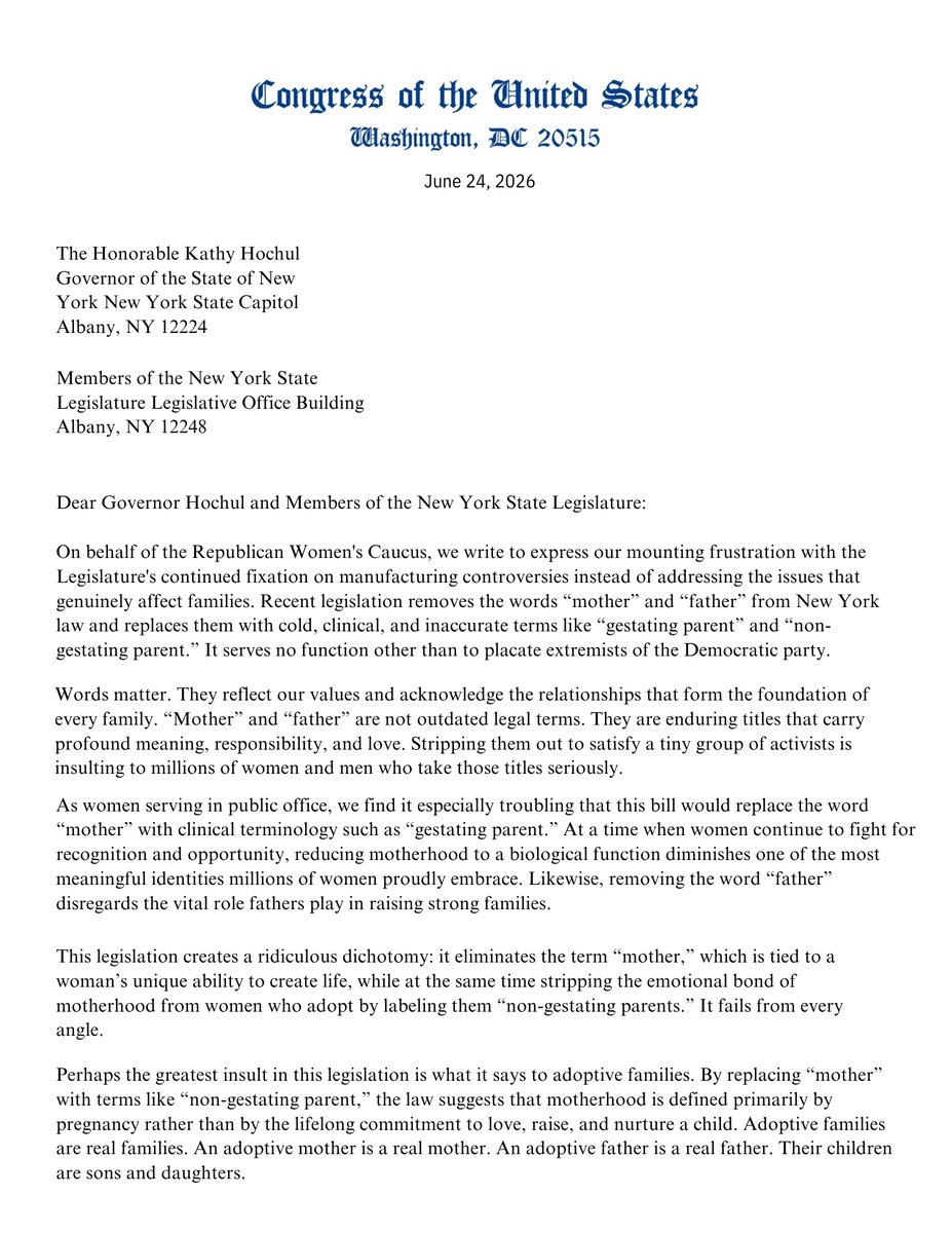 GOPWomensCaucus's tweet photo. The Republican Women's Caucus is leading the national conversation to defend motherhood, protect families, and push back against efforts to erase women.

We called on Governor Hochul to veto New York's outrageous legislation that replaces the words "mother" and "father" with bureaucratic terms like "gestating parent" and "non-gestating parent."

We will not stand by while activists erase motherhood, diminish fathers, and redefine families to satisfy a radical agenda.

Women deserve better. Families deserve better. America deserves better.

Governor Hochul: Veto the bill.