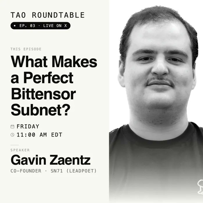 TaoRoundtable's tweet photo. Recently there's so much attention around @opentensor inside and outside the ecosystem. 

So does the demand for the high quality subnet growing big. 

This week we have invited @gavinzaentz from @LeadpoetAI to talk around the art and science of making a perfect subnet. https://t.co/LYEGoVaMrV