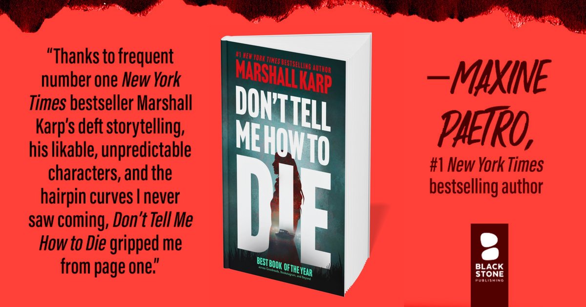 BlackstoneAudio's tweet photo. A lethal #crimethriller with more twists than a pretzel, #DONTTELLMEHOWTODIE by @MarshallKarp (#1 internationally bestselling author + co-creator of the NYT bestselling series #NYPDRed), releases in trade paperback with BRAND NEW ARTWORK on 7/7!
📕Shop: https://t.co/HKCo2CYA3A https://t.co/JyaIyoKw2R