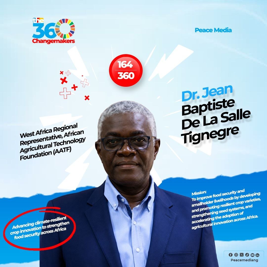 PeacemediaNG's tweet photo. Dr. Jean Baptiste De La Salle Tignegre is advancing agricultural innovation through AATF, helping smallholder farmers access climate-smart technologies that strengthen food security, resilience, and sustainable livelihoods.
#PeaceMedia #the360changemakers #164of360 https://t.co/3LWpyNEKHw