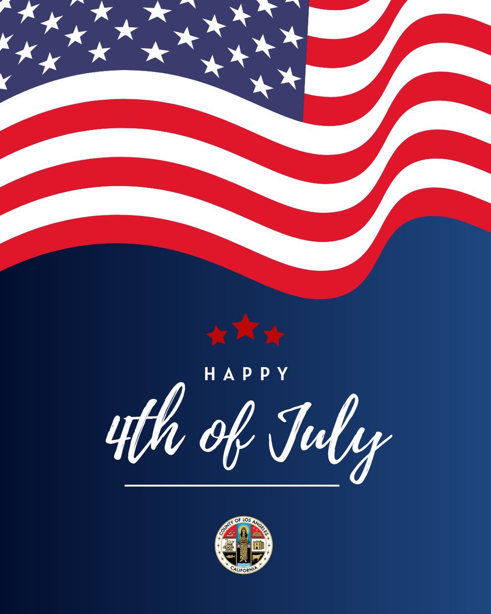 CountyofLA's tweet photo. #LACounty offices will be closed Friday, July 3rd, in observance of the Independence Day holiday. https://t.co/H3p3OsTkkz