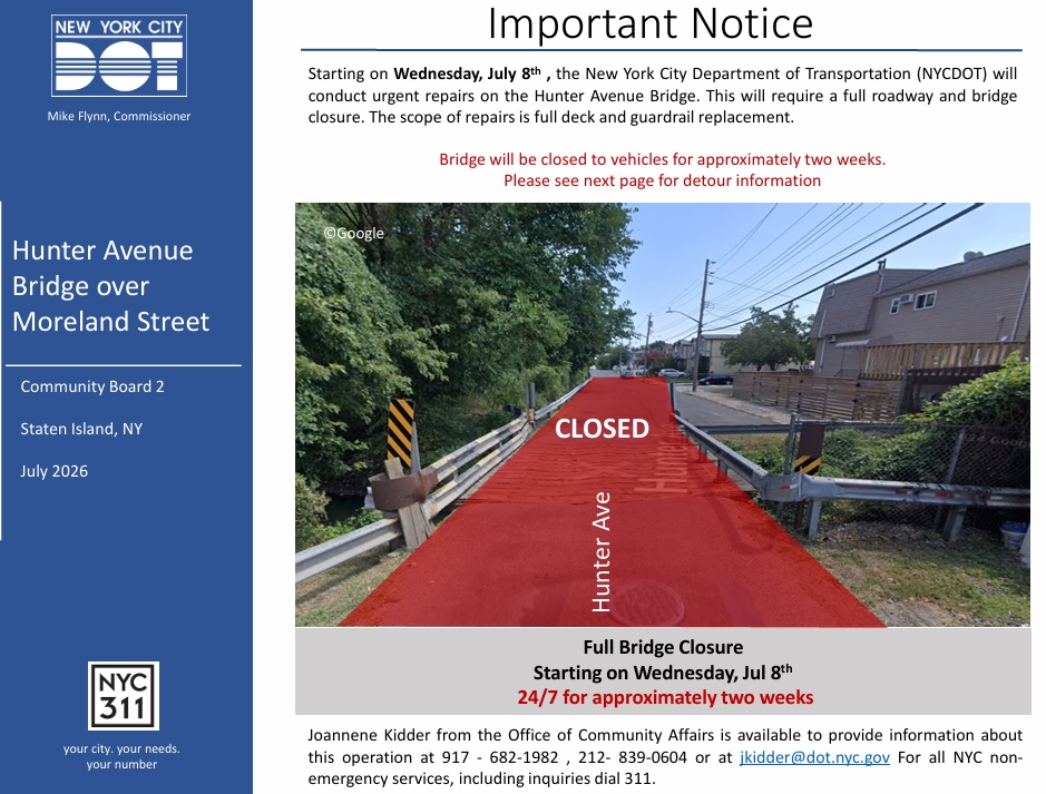 NYPD122Pct's tweet photo. Starting on Wed. 7/8, NYCDOT will conduct urgent repairs on the Hunter Ave. Bridge. This will require a full roadway and bridge closure. The bridge will be closed to cars for approx. 2 weeks. Please see photos for detour info. The work is weather-dependent &amp; may be extended. https://t.co/zTqQvaCIui