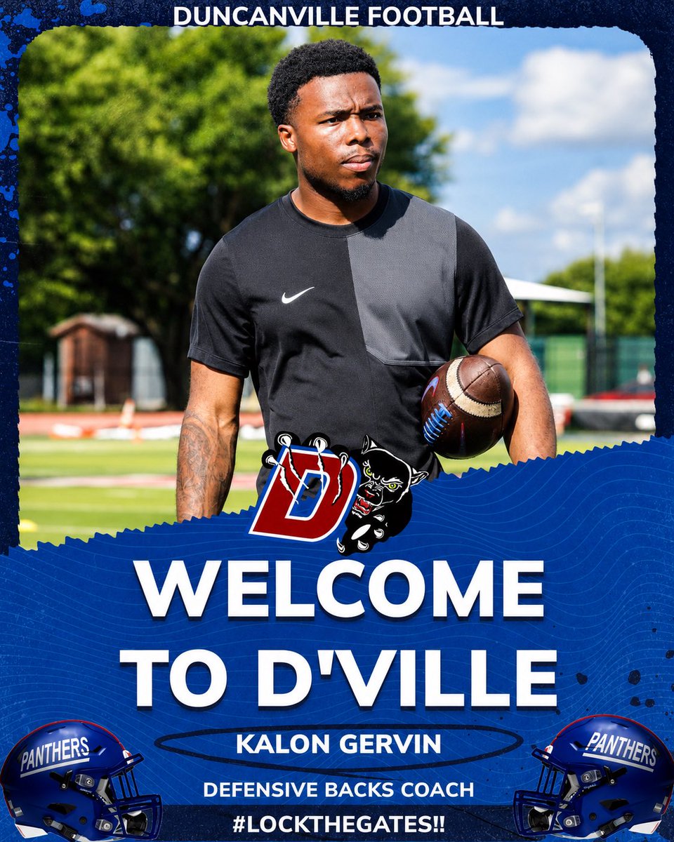 Duncanville_FB's tweet photo. Welcome to D’Ville! 🐾
Please join us in welcoming @KalonGervin to the Duncanville Football family as our new Defensive Backs Coach!
A relentless competitor and teacher of the game, Coach Gervin is ready to help elevate Panther Football.
#LockTheGates #PantherNation https://t.co/AbKOxz0pIa