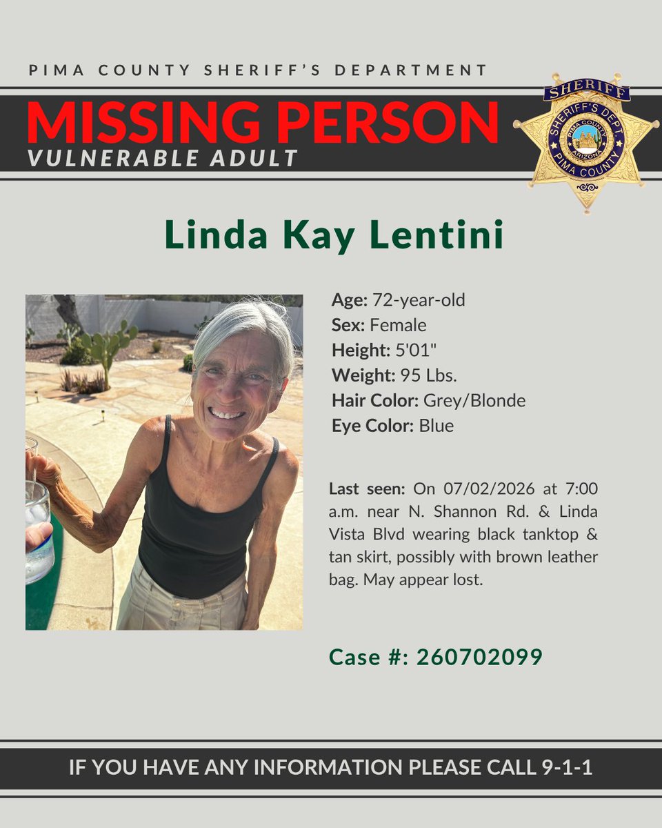 PimaSheriff's tweet photo. MISSING PERSON:  Linda Kay Lentini
Please call 9-1-1 if you have any information about Ms. Lentini. https://t.co/zJ4pDBlF08