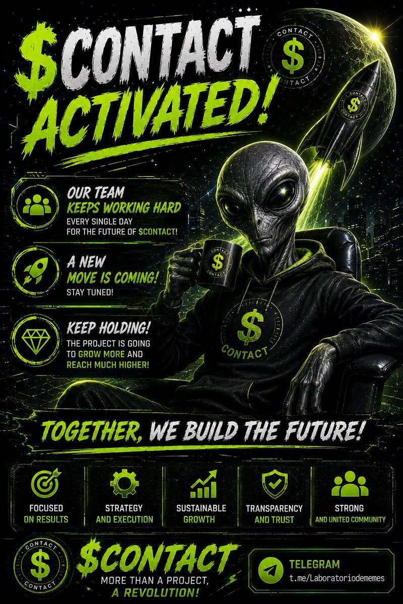 Labdasmemes's tweet photo. 🚀 The $CONTACT community keeps growing!

Every milestone strengthens our project, our vision, and our future.

We're building something solid with focus, unity, and innovation.

The best is yet to come! 💚🔥

👽 TG: https://t.co/YfGyBmsHdX
 💎 CA: GkDYHiWxdkWXEJ3nGVyhFqQtYTqp4ggfQKqWpWpLpump