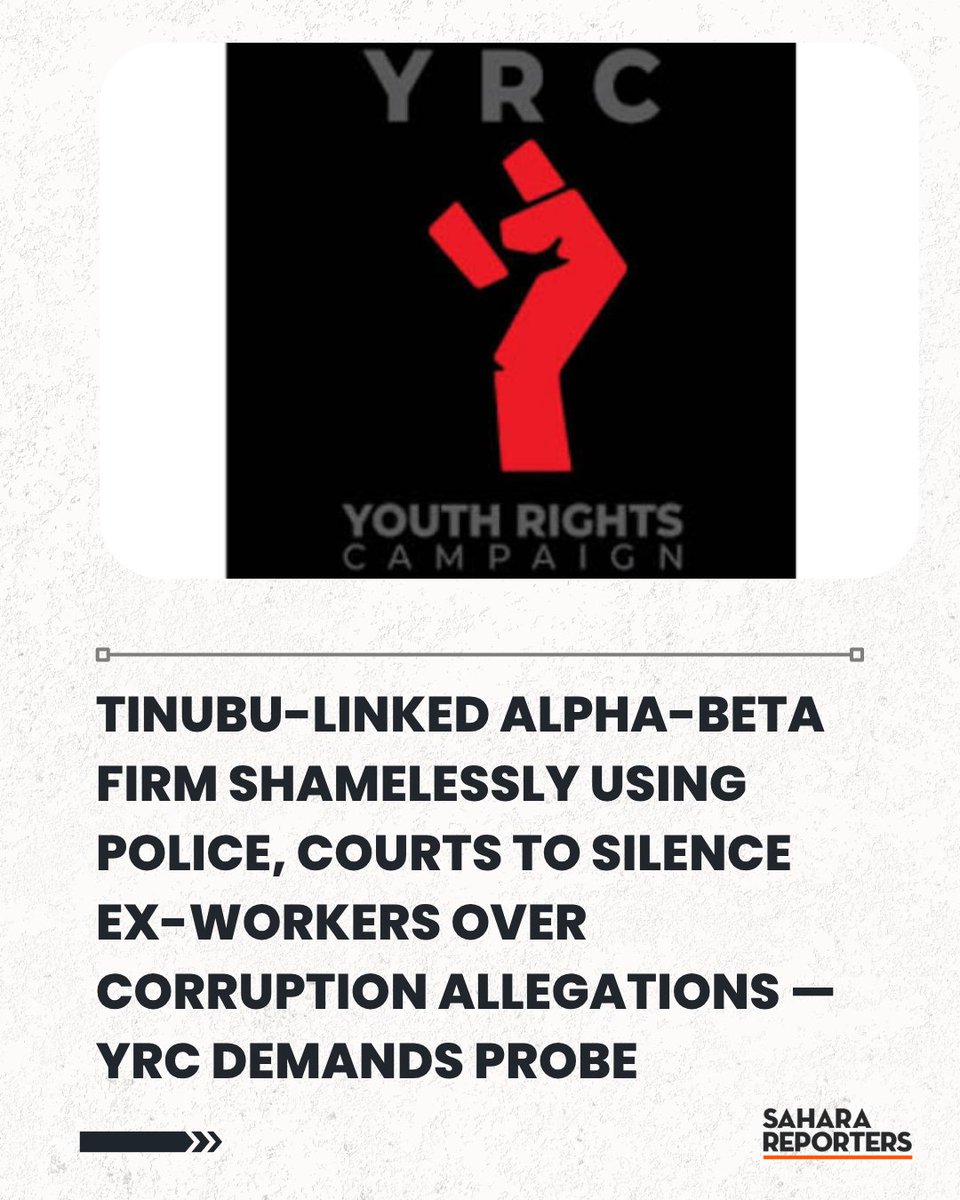 SaharaReporters's tweet photo. Tinubu-Linked Alpha-Beta Firm Shamelessly Using Police, Courts To Silence Ex-Workers Over Corruption Allegations — YRC Demands Probe | Sahara Reporters https://t.co/ThHKUjz6wc https://t.co/Rs4XnajLEP