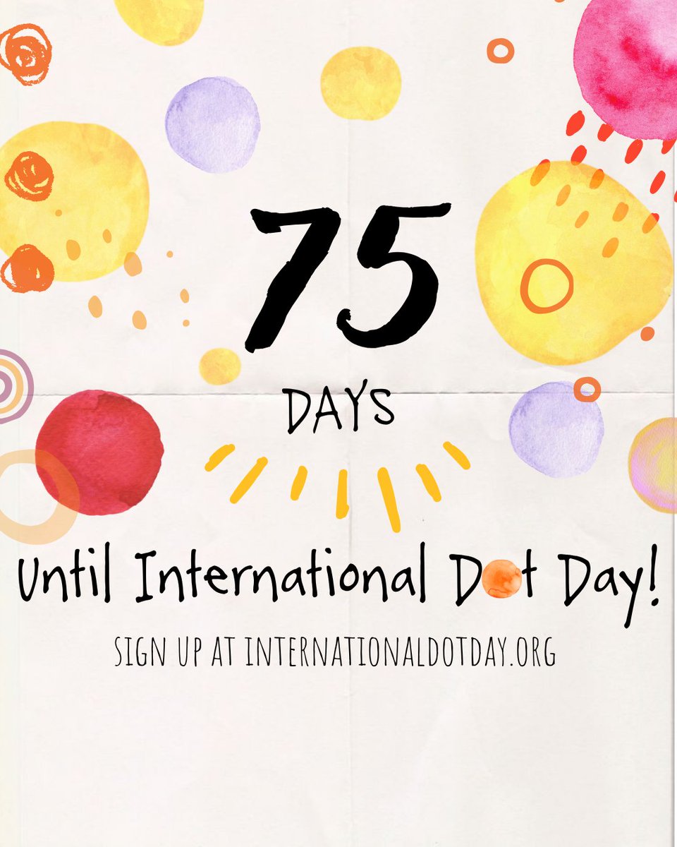 DotClubConnect's tweet photo. Only 75 Days Until International Dot Day!🎉
✨ Now is the perfect time to start planning your Dot Day celebration! Sign up today on our website (link in bio) and make your mark!  Let’s inspire creativity in every corner of the world- one dot at a time. 🧡 #internationaldotday https://t.co/6Df2pQlur0