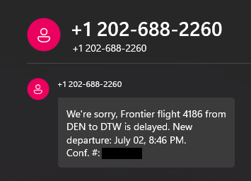 LexicaWorks's tweet photo. @FlyFrontier Is this text from you? Because it's been 4 hours since I received the message and my flight is still showing as On time. https://t.co/jd5QNmNcEf