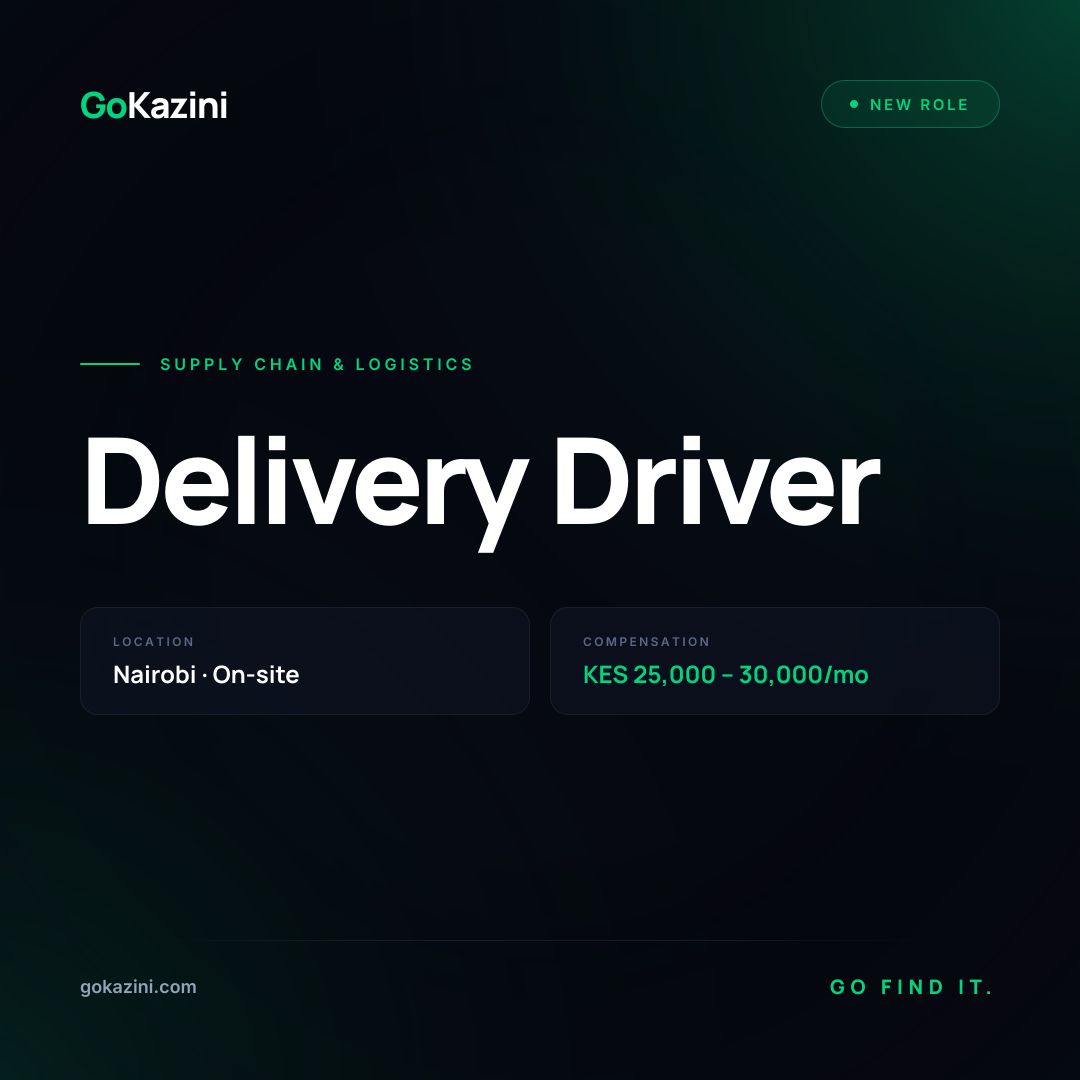 GoKazini's tweet photo. 🆕 NEW JOB ALERT — GoKazini

Delivery Driver

📍 Nairobi
💰 KES 25,000 – 30,000/mo
🏢 On-site
📂 Supply Chain & Logistics
🗓️ Posted: 2 July 2026
⏰ Apply by: 7 July 2026

Looking for a role in Supply Chain & Logistics?

This one is now live on GoKazini.

🔗 Apply here:
https://t.co/iGTXC4p7it

Go Find It.

#IkoKaziKE #GoKazini