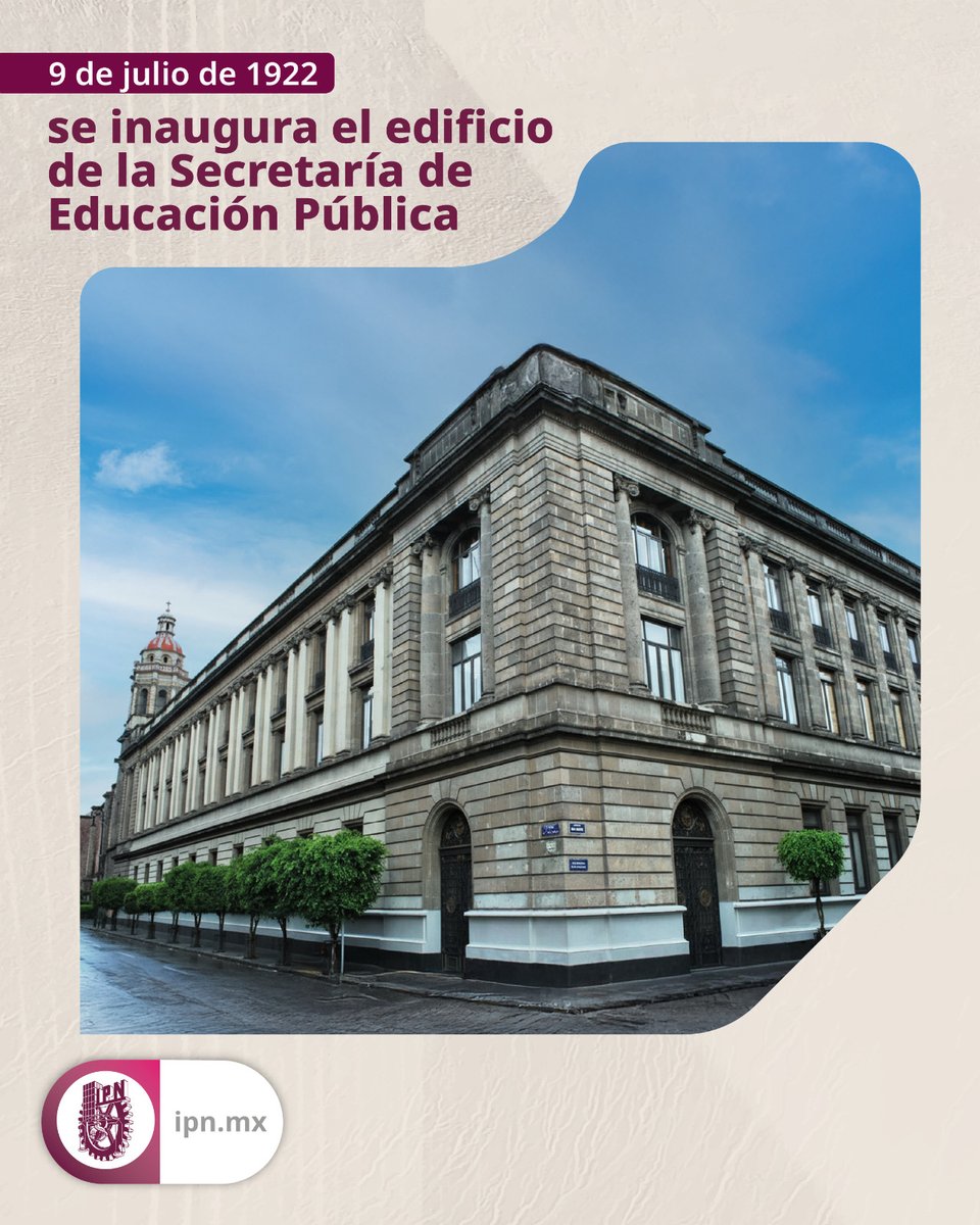 IPN_MX's tweet photo. 📚 Hace más de un siglo, la inauguración del edificio de la @SEP_mx marcó el inicio de una nueva etapa para la educación en nuestro país. Entre sus muros se ha trazado la ruta para llevar el conocimiento a millones de mexicanos. ¡Qué orgullo nos da formar parte de esta historia! https://t.co/R4wcpZqisG