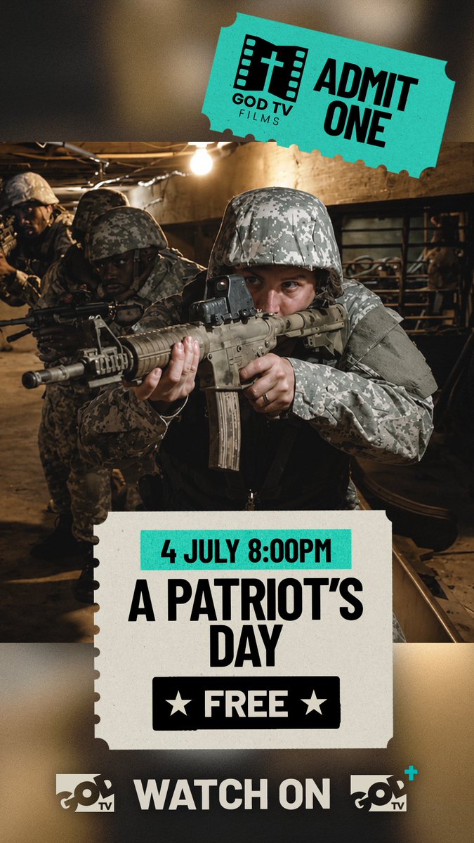 GODTV's tweet photo. 🔥 Don't miss A Patriot's Day this Saturday!
Join us on Saturday, 4th July at 8:00 PM for this powerful programme, available FREE exclusively on GOD TV+.
Be inspired, encouraged, and equipped in your walk with God.
📺 Watch here: https://t.co/HjNJNSUXwn
#GODTV #FightingTheFire #ChristianTV #Faith #WatchNow