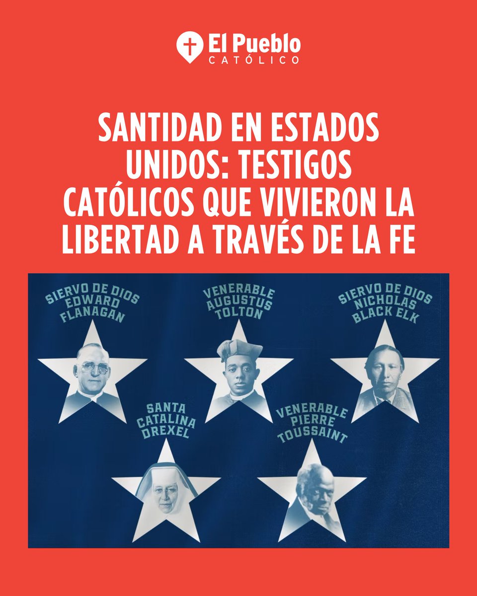 EPCatolico's tweet photo. Mientras Estados Unidos celebra 250 años, estos testigos católicos muestran cómo la verdadera libertad se encuentra al servir a Dios y al prójimo.

Conoce estas historias que siguen inspirándonos hoy: :https://t.co/JhrYH0Lccn https://t.co/uEsVQxBZZy