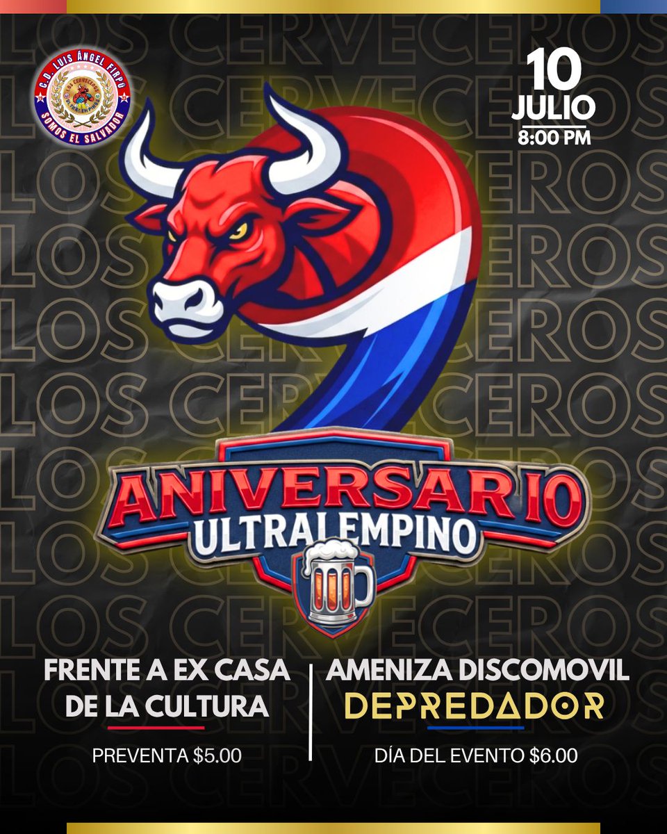 cervecerosul's tweet photo. 🍻 9.º ANIVERSARIO ULTRALEMPINO 🐂
Nueve años de lealtad, compromiso y pasión incondicional por Firpo
📅 10 de julio
🕗 8:00 PM
📍 Frente a la ex Casa de la Cultura
🎟️ Preventa: $5 | Día del evento: $6
Los Cerveceros Ultralempinos seguimos escribiendo nuestra historia. 🇳🇱🇳🇱🇳🇱🇳🇱 https://t.co/oQ8QoZCkuN