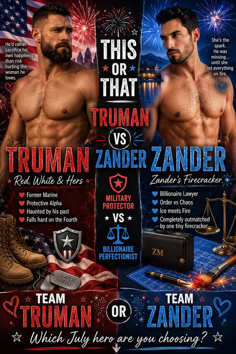 _EmberFlint's tweet photo. Who gets your vote?
โค๏ธ Truman
๐บ๐ธ Former Marine
๐ก๏ธ Protective alpha
๐ Falls hard on the Fourth
OR
๐ Zander
๐ผ Billionaire lawyer
๐ฅ Opposites attract
๐ Ice meets fire
โค๏ธ Team Truman
๐ Team Zander
๐ #ThisOrThatThursday ๐
#RomanceBooks #BookBoyfriend #AlphaHero https://t.co/ccOYoW7Gss