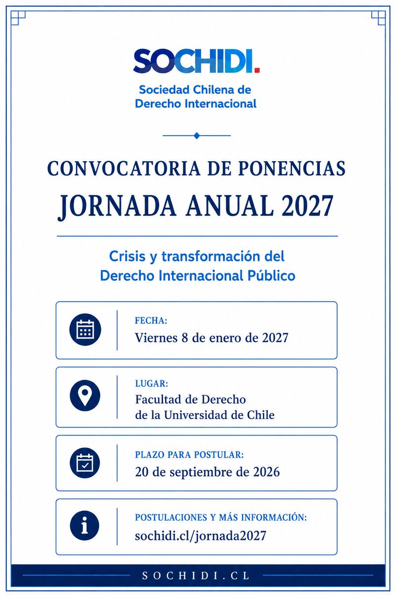 SoChiDerInt's tweet photo. Convocatoria de Ponencias para la Jornada Anual 2027
https://t.co/4QRdnewBjf https://t.co/lrPXkKHb2s