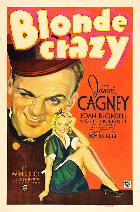 TCMComingUp's tweet photo. #ComingUpOnTCM
BLONDE CRAZY (1931) James Cagney, Joan Blondell, Louis Calhern
Dir.: Roy Del Ruth 9:15 AM PT
A con-man bellhop and his chambermaid girlfriend set out to fleece hotel guests.
1h 15m | Comedy | TV-G
#TCM #TCMParty #PreCode https://t.co/wTs6bWwNmz