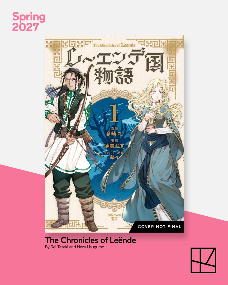 KodanshaManga's tweet photo. The Chronicles of Leënde
by Rei Tasaki &amp; Nezu Usugumo
13+
Spring 2027

A sheltered young noble learns to fight for her freedom in this sweeping, high-fantasy manga filled with romance, mysterious magic, and dark political ambition! https://t.co/8UCH601SED