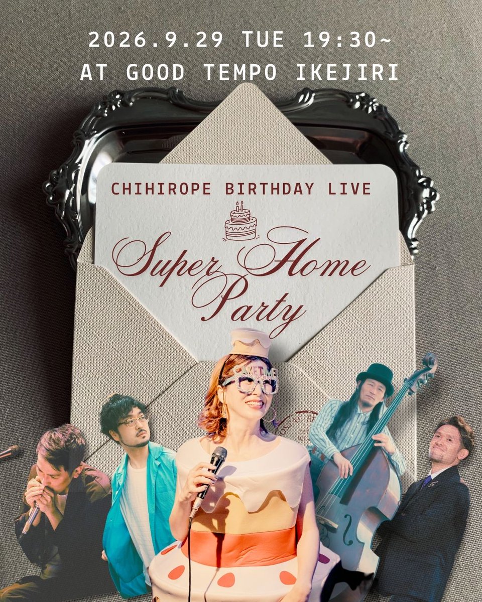 chihiRo_Decoy's tweet photo. 今年の誕生日ライブは誕生日当日！
初めての編成で冒険盛り沢山でお届けします！
ご予約は明日の正午から！
【〜Super Home Party〜 CHIHIROPE BIRTHDAY LIVE 】
9月29日(火)GOOD TEMPO 
工藤拓人（pf）
砂川淳一（bass）
倉井夏樹（harmonica）
アラキタカヒロ（tap dance）
https://t.co/dAYIke261I https://t.co/r0FO8mrcZw