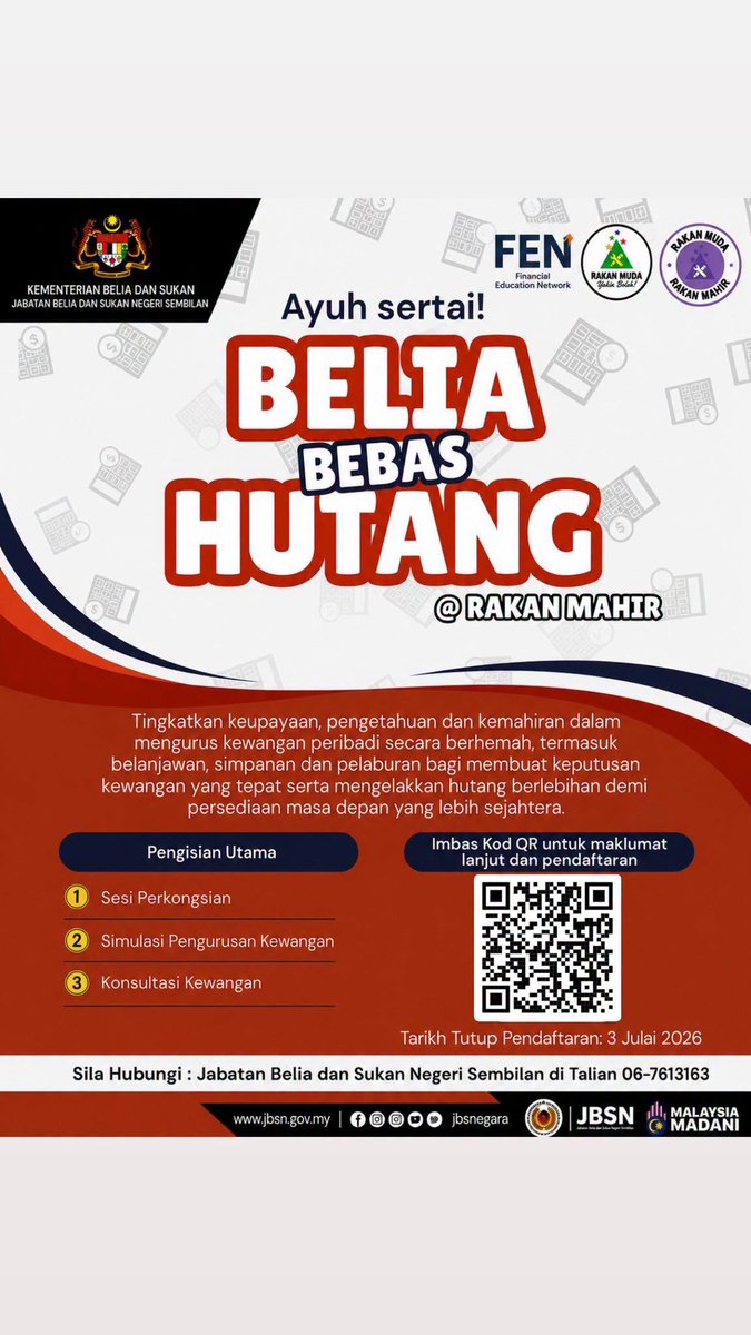 jbs_n9's tweet photo. PROGRAM BELIA BEBAS HUTANG @ RAKAN MAHIR PERINGKAT NEGERI SEMBILAN 2026
 AYUH SERTAI BELIA BEBAS HUTANG @ RAKAN MAHIR! 
Anda berumur 18–30 tahun dan mahu urus kewangan dengan lebih bijak? Ini peluang anda! https://t.co/QrRftb2ce5